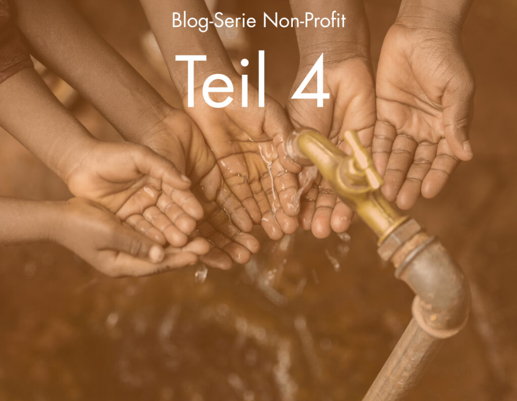 Blog-Serie Non-Profit Teil 4
